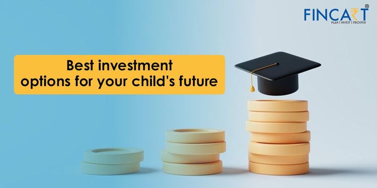 What are The Best Investment child future