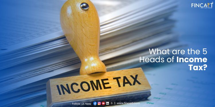 Read more about the article Understand the Five Heads of Income Tax