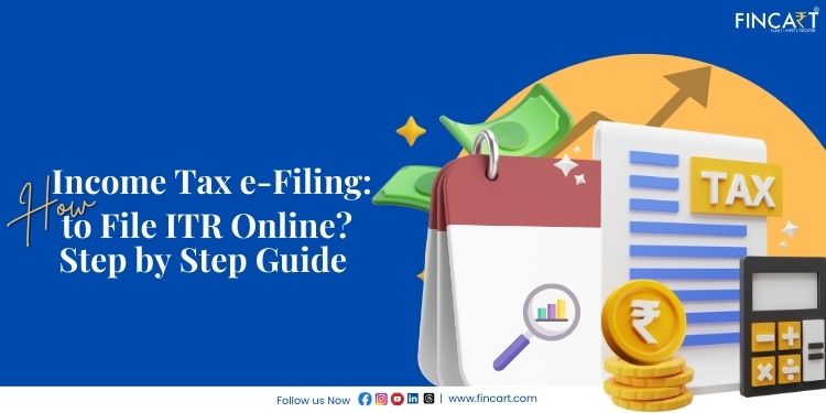 You are currently viewing Income Tax e-Filing – How to File ITR Online? | [Jun’24]