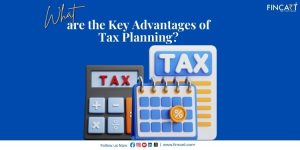 Read more about the article Benefits of Tax Planning in FY 2024 -25