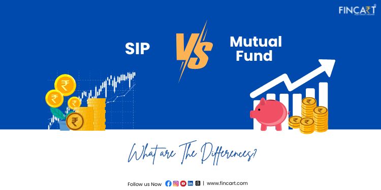 Sip vs Mutual Fund