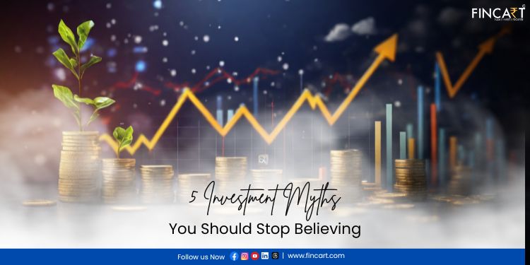 You are currently viewing 5 Investment Myths You Should Stop Believing