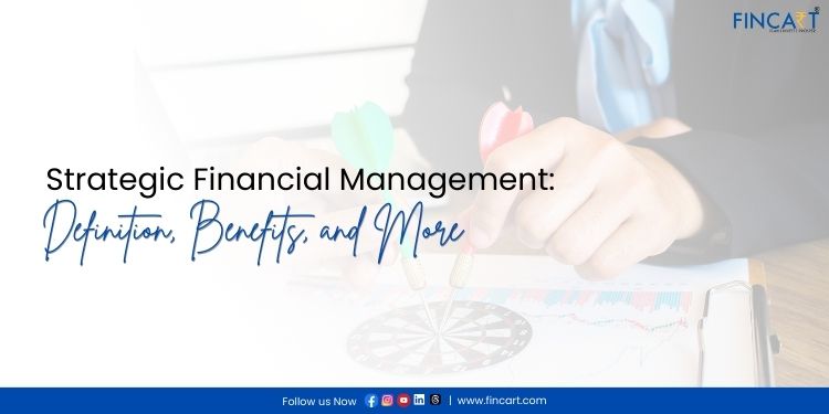 Strategic Financial Management