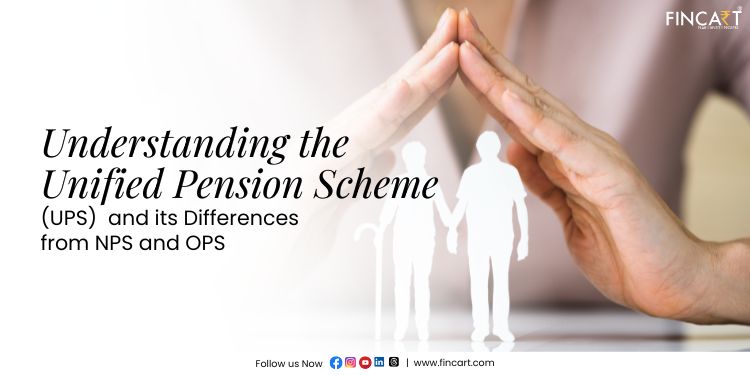 You are currently viewing Understanding the Unified Pension Scheme (UPS) and its Differences from NPS and OPS