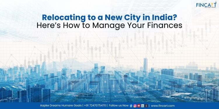 relocating to new city how to manage finances